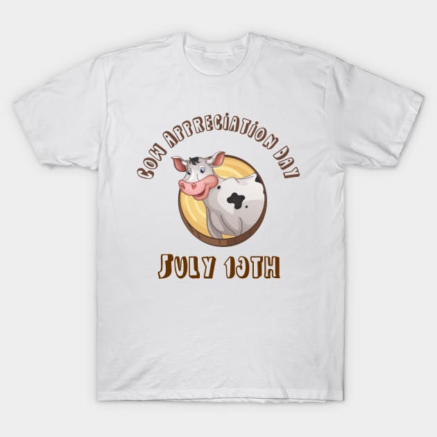 Cow Appreciation Day T-Shirt by TNMGRAPHICS
